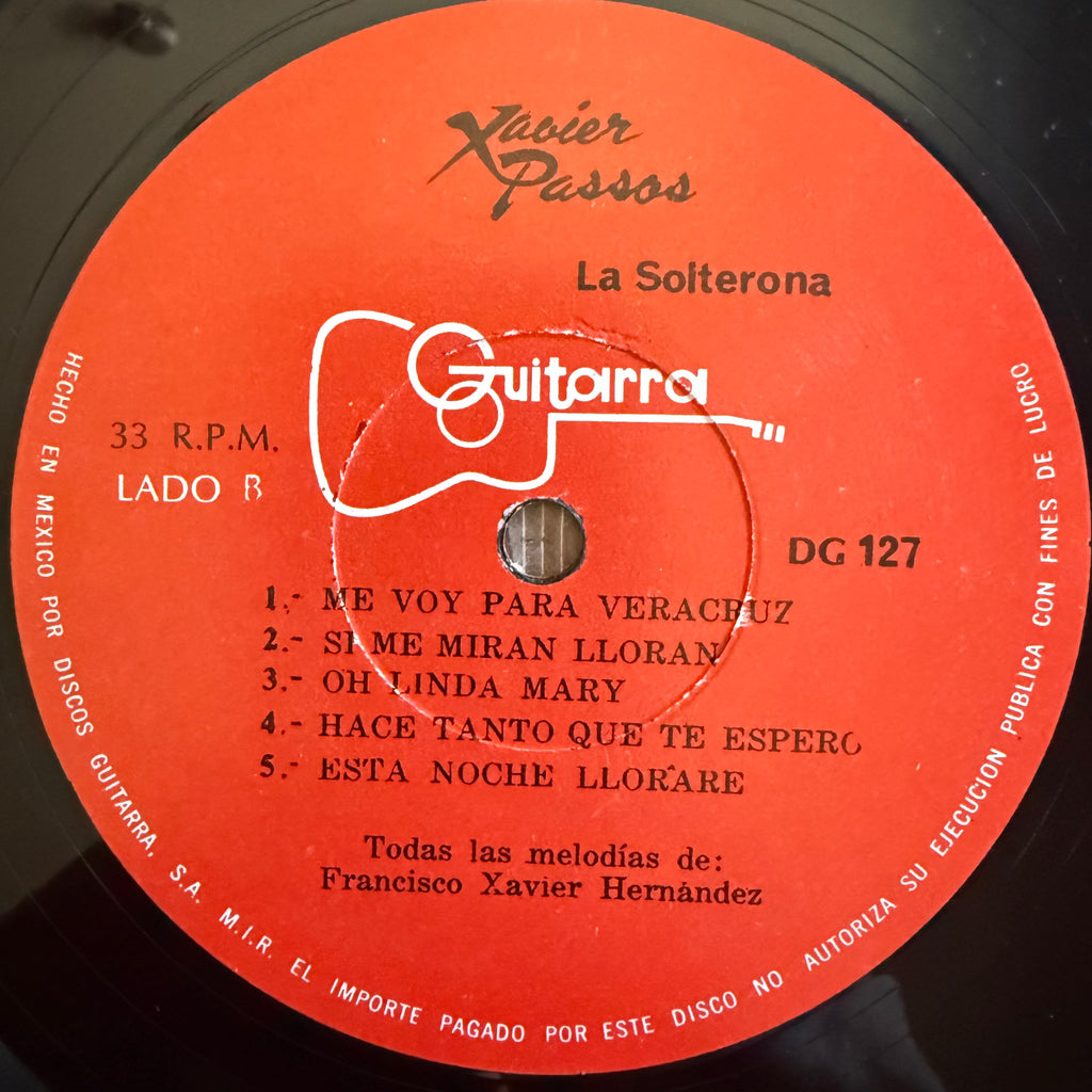 Xavier Passos – La Solterona Esta Noche Lloraré LP