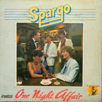Spargo – One Night Affair • 7"