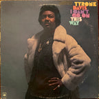 Tyrone Davis – I Can't Go On This Way LP
