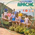 Tropicalisimo Apache – Loco LP