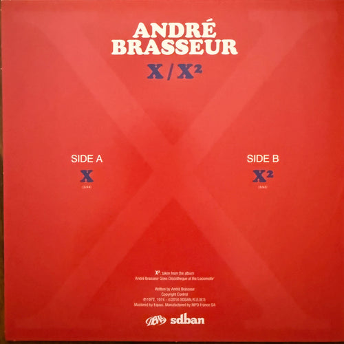 André Brasseur – x / x² 7"