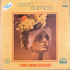 Two Man Sound – Disco Samba LP