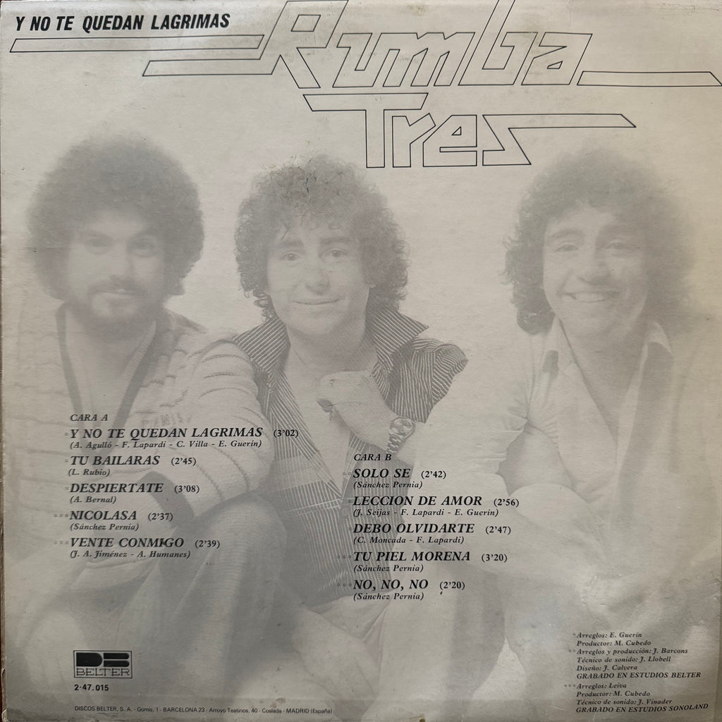 Rumba Tres – Y No Te Quedan Lágrimas LP