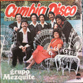 Grupo Mezquite - Cumbia Disco LP