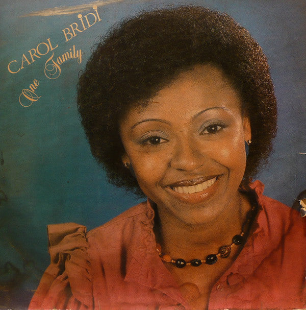 Carol Bridi ‎– One Family